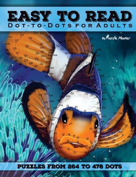 Paperback Easy to Read Dot-to-Dots for Adults Book