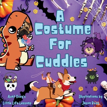 Paperback A Costume for Cuddles: Cuddles the pug adventures Book