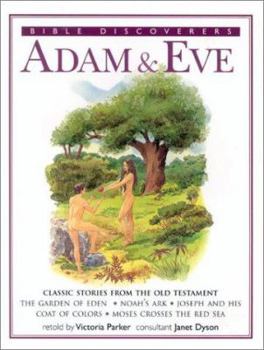 Paperback Adam & Eve: Classic Stories from the Old Testament Book