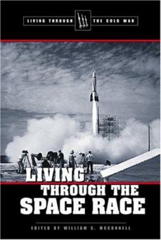 Library Binding Living Through the Space Race Book