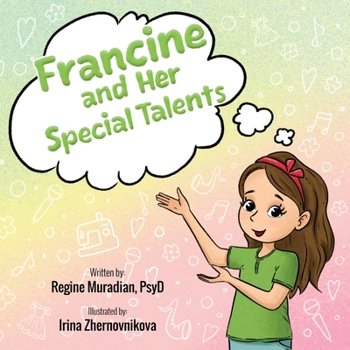 Paperback Francine and Her Special Talents Book