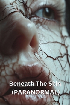 Paperback Beneath The Skin (PARANORMAL) Book