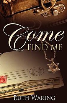 Paperback Come Find Me Book