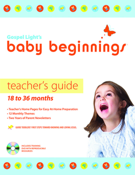 Paperback Baby Beginnings Teacher's Guide : 18-36 Months [With CDROM] Book