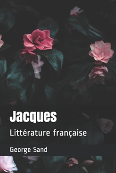Paperback Jacques: Litt?rature fran?aise [French] Book