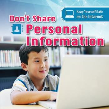Library Binding Don't Share Personal Information Book