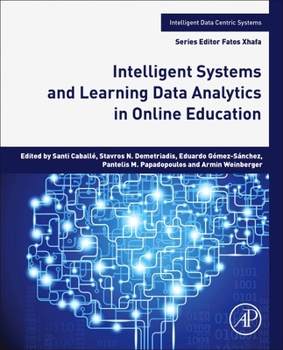 Paperback Intelligent Systems and Learning Data Analytics in Online Education Book