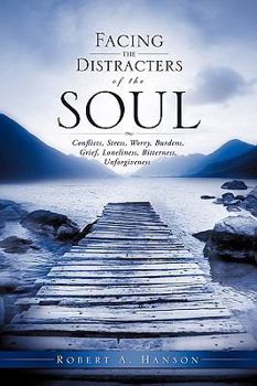 Paperback Facing the Distracters of the Soul Book