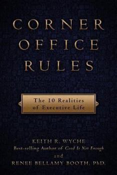 Paperback Corner Office Rules: The 10 Realities of Executive Life Book