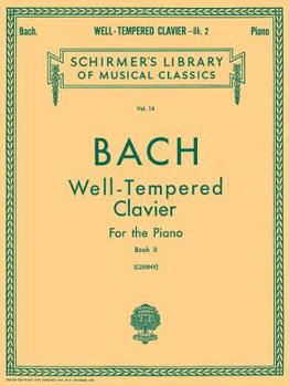 Paperback Well Tempered Clavier - Book 2: Schirmer Library of Classics Volume 14 Piano Solo Book