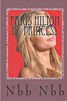 Paperback Paris Hilton Screenplay: Paris Hilton Book