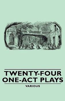 Hardcover Twenty-Four One-Act Plays Book