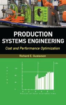 Hardcover Production Systems Engineering: Cost and Performance Optimization Book