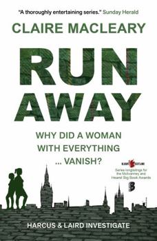 Runaway - Book #3 of the Maggie Laird & Wilma Harcus