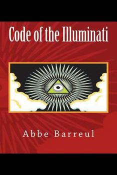 Memoirs Illustrating The History Of Jacobinism V3: The Antisocial Conspiracy