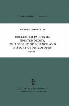 Paperback Collected Papers on Epistemology, Philosophy of Science and History of Philosophy: Volume I Book