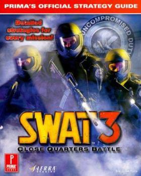 Paperback Swat 3: Close Quarters Battle: Prima's Official Strategy Guide Book