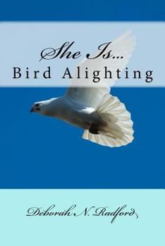 Paperback She Is...Bird Alighting Book