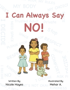Hardcover I Can Always Say No! Book
