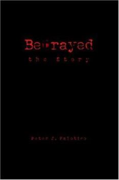 Paperback Betrayed the Story Book