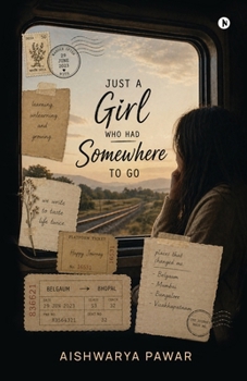 Paperback Just A Girl Who Had Somewhere to Go Book