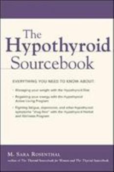Paperback The Hypothyroid Sourcebook Book