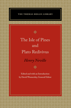 Paperback The Isle of Pines and Plato Redivivus Book