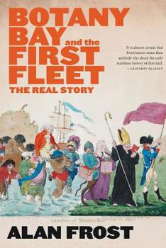 Paperback Botany Bay and the First Fleet Book