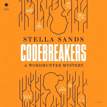 Audio CD Codebreakers: A Wordhunter Mystery Book