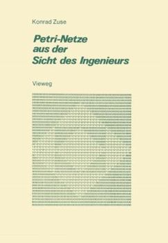 Paperback Petri-Netze Aus Der Sicht Des Ingenieurs [German] Book