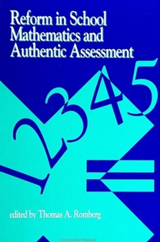 Hardcover Reform in School Mathematics and Authentic Assessment Book