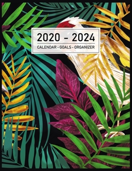 Calendar • Goals • Organizer: 2020-2024 Planner I Tropical Jungle Theme I 5 Years Appointments, Family Events, Log Book I Business Plans I Monthly ... I Motivational Journal I Christmas Gift