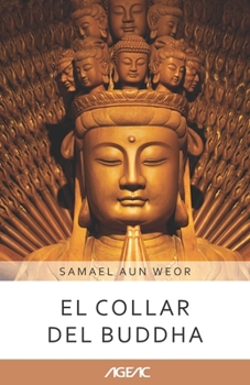 Paperback El Collar del Buddha (AGEAC): Edición Blanco y Negro [Spanish] Book