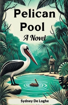 Paperback Pelican Pool A Novel Book