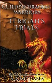 Paperback Guild of Dragon Warriors, Terigan's Trials: Book 2 Book