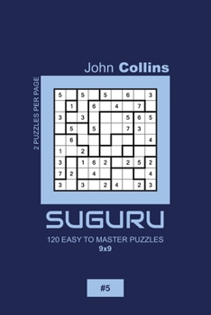 Paperback Suguru - 120 Easy To Master Puzzles 9x9 - 5 Book