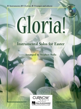 Paperback Gloria!: BB Clarinet/BB Tenor Saxophone/BB Trumpet - Grade 2-3 [With CD (Audio)] Book