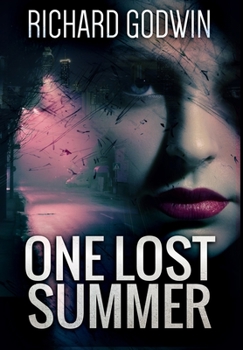 Hardcover One Lost Summer: Premium Hardcover Edition Book