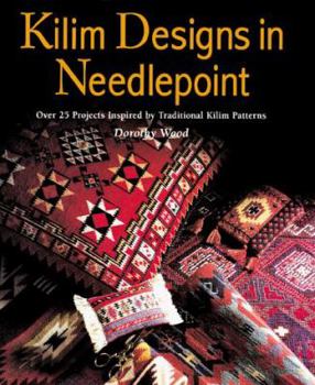 Hardcover Kilim Designs in Needlepoint: Over 25 Projects Inspired by Traditional Kilim Book
