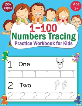 Paperback 1-100 Numbers Tracing Practice Workbook for Kids [Large Print] Book