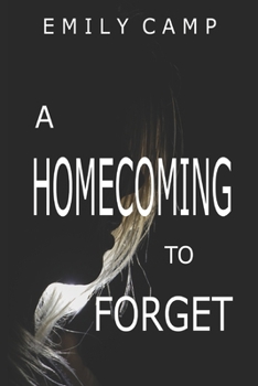 Paperback A Homecoming to Forget Book