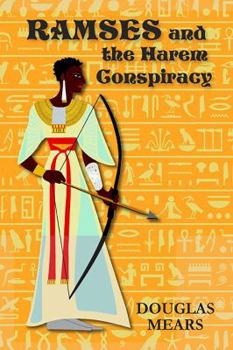 Paperback Ramses And The Harem Conspiracy: The Nubian Physician Book