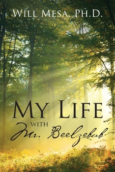 Paperback My Life with Mr. Beelzebub Book