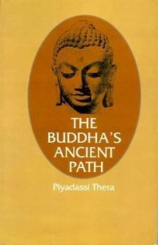 Hardcover The Buddha's Ancient Path Book