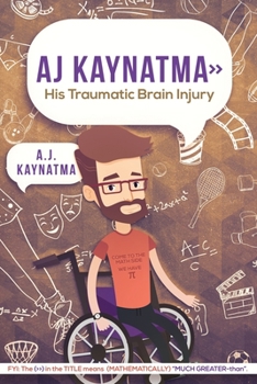 Paperback AJ Kaynatma > His Traumatic Brain Injury Book