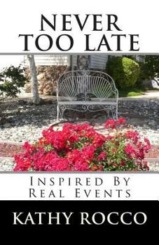 Paperback Never Too Late Book