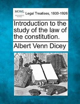 Paperback Introduction to the study of the law of the constitution. Book