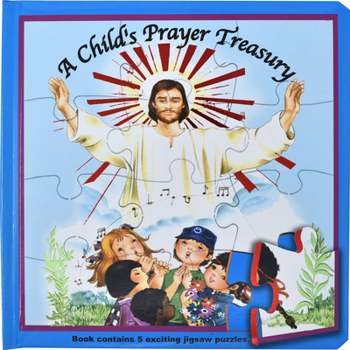 Hardcover A Child's Prayer Treasury (Puzzle Book): St. Joseph Puzzle Book: Book Contains 5 Exciting Jigsaw Puzzles Book