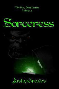 Paperback Sorceress: The Pixy Dust Diaries Book