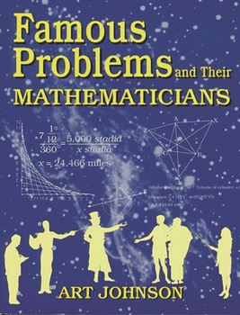 Paperback Famous Problems and Their Mathematicians Book